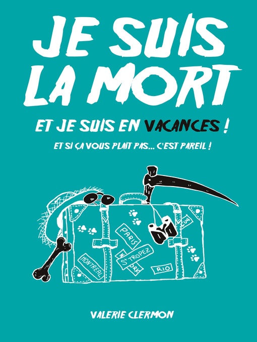 Title details for Je Suis La Mort by Valérie Clermon - Available